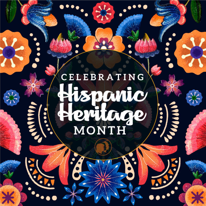 Celebrating Hispanic Heritage Month